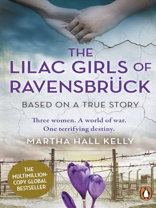 Title details for The Lilac Girls of Ravensbrück by Martha Hall Kelly - Wait list